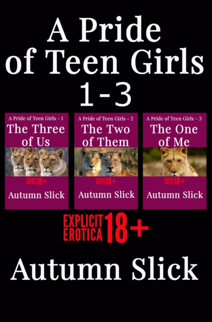 Pride of Teen Girls,  3 Books in One