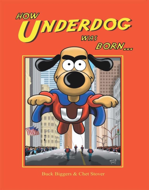 How Underdog Was Born