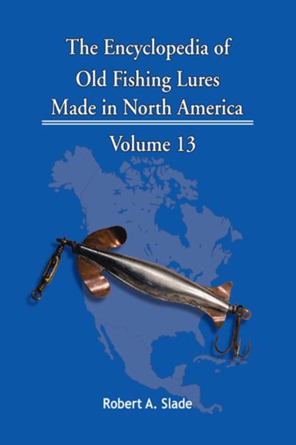 Encyclopedia of Old Fishing Lures
