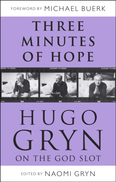 Three Minutes of Hope: Hugo Gryn on The God Slot