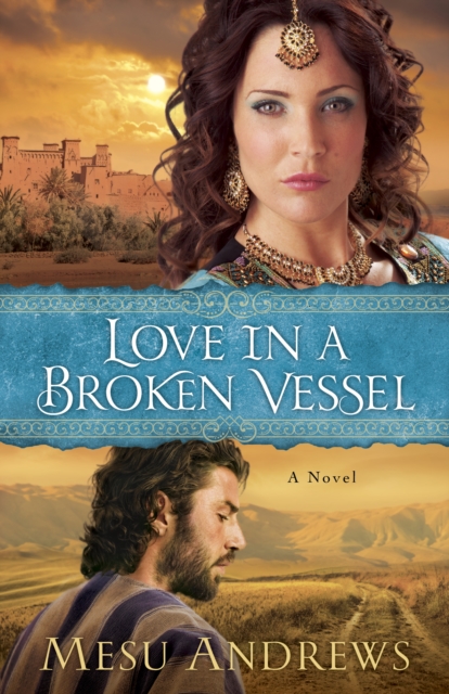 Love in a Broken Vessel (Treasures of His Love Book #3)