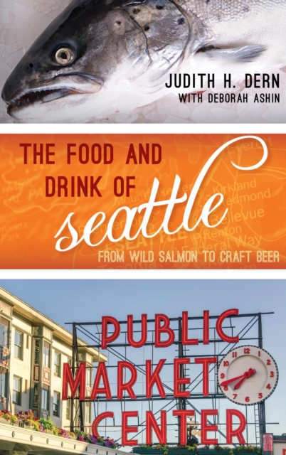 Food and Drink of Seattle