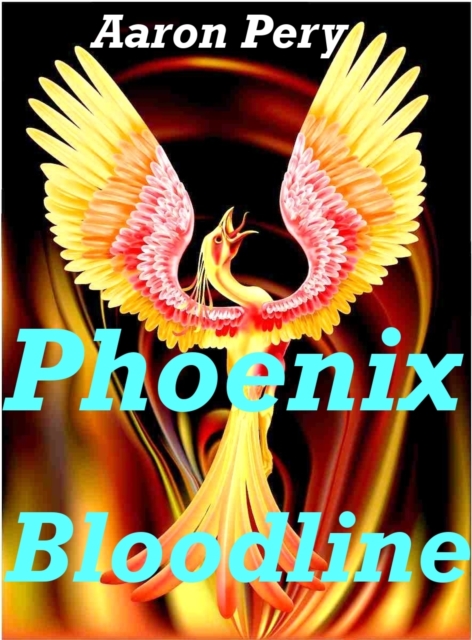 Phoenix Bloodline