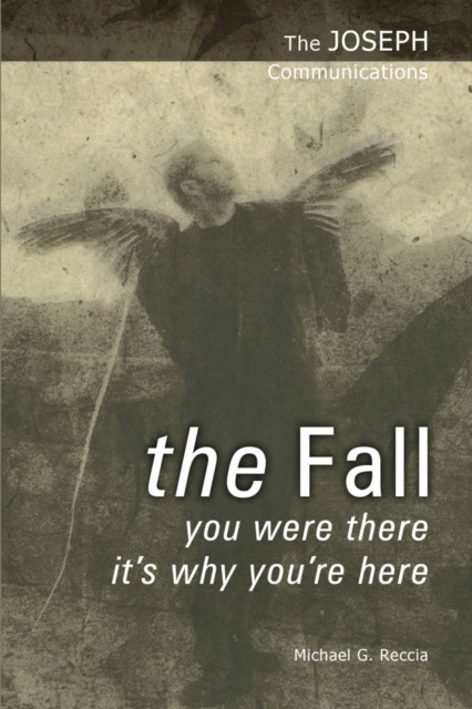Joseph Communications: The Fall
