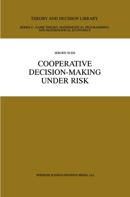Cooperative Decision-Making Under Risk