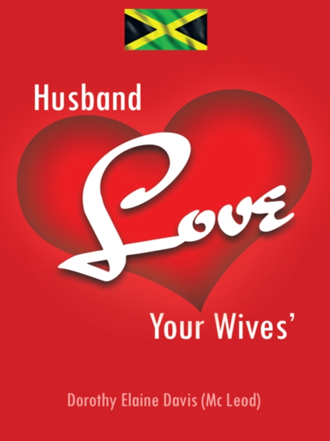 Husband Love Your Wives'
