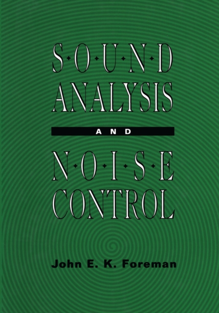 Sound Analysis and Noise Control