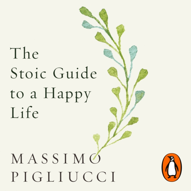 Stoic Guide to a Happy Life