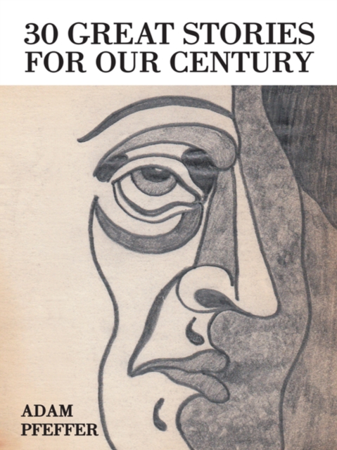 30 Great Stories for Our Century