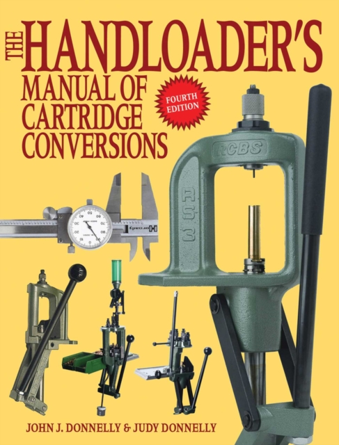 Handloader's Manual of Cartridge Conversions