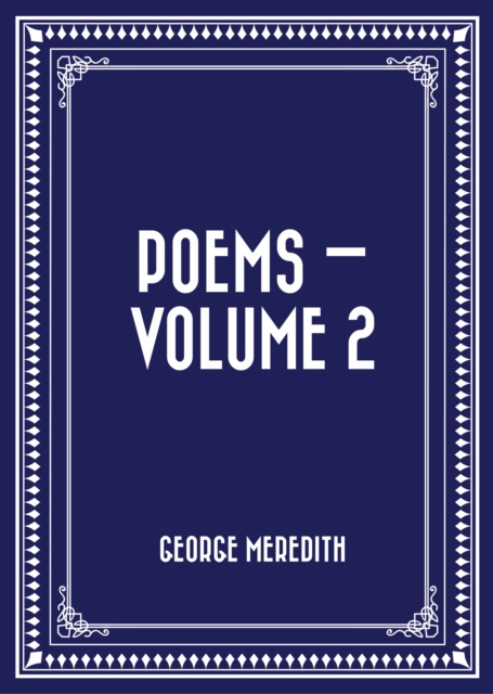 Poems - Volume 2