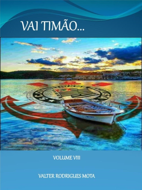 Vai Timão Volume Vlll