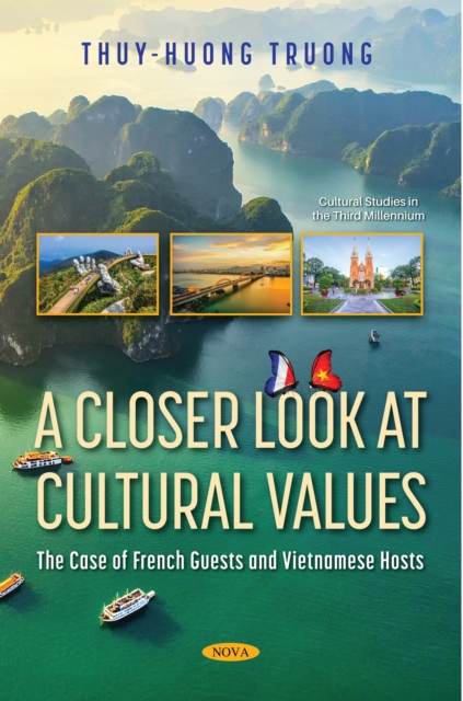Closer Look at Cultural Values: The Case of French Guests and Vietnamese Hosts