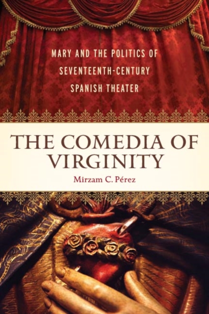 "e;Comedia"e; of Virginity