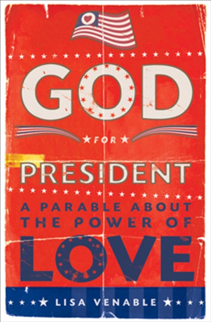 God For President
