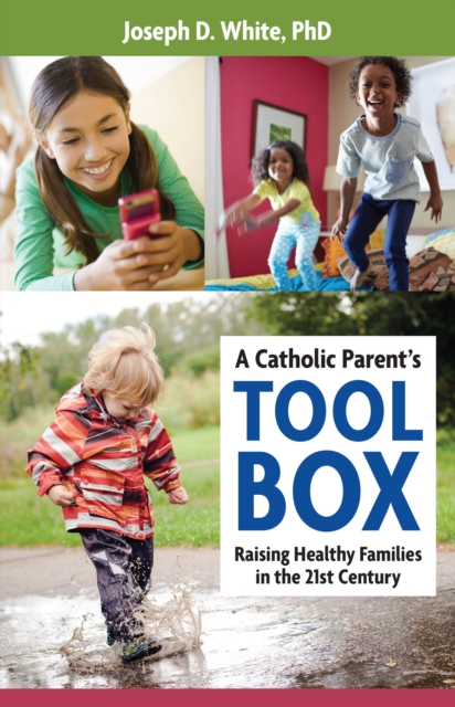 Catholic Parent's Tool Box