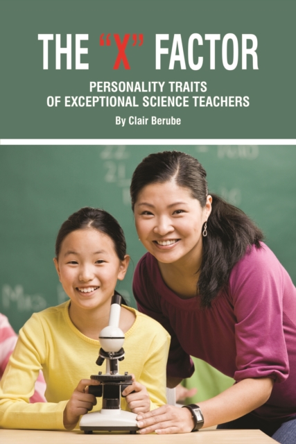 X Factor; Personality Traits of Exceptional Science Teachers