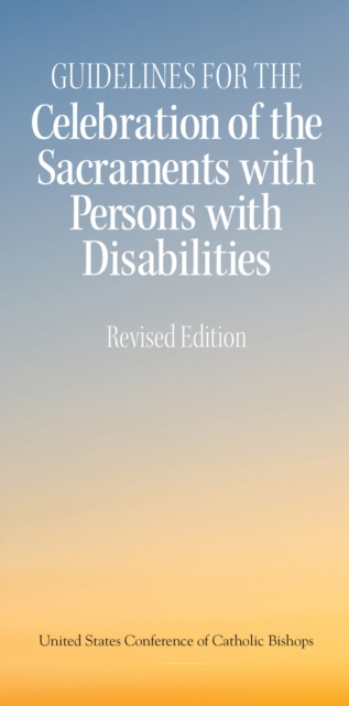 Celebration of the Sacraments with Persons with Disabilities
