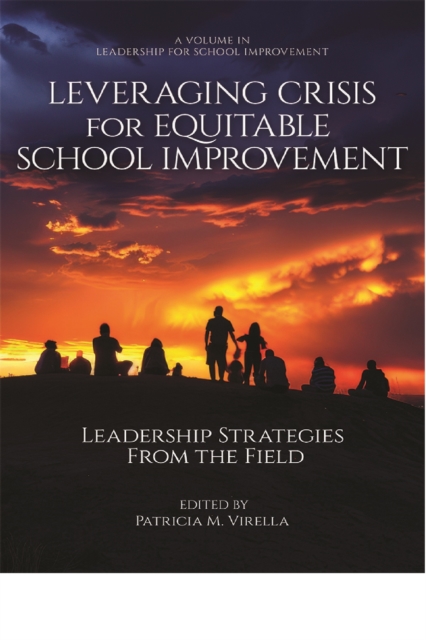 Leveraging Crisis for Equitable School Improvement
