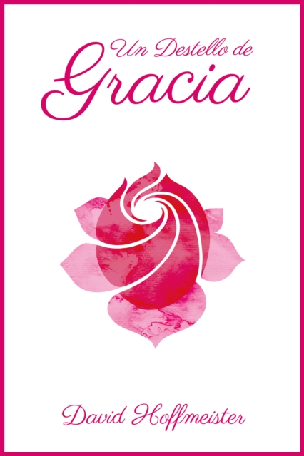 Un Destello de Gracia