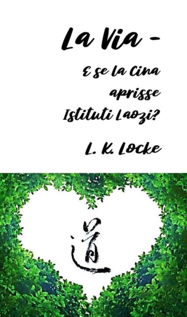 La Via - E se la Cina aprisse Istituti Laozi?