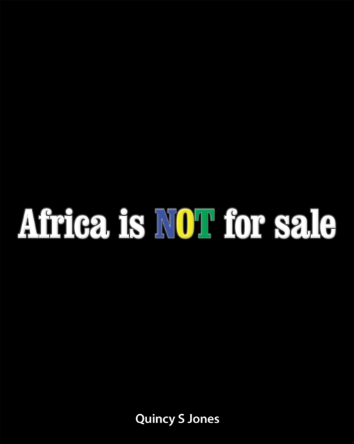 Africa Is Not for Sale