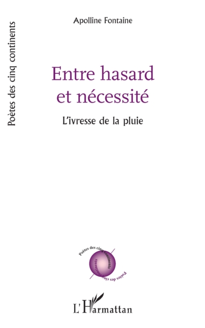 Entre hasard et necessite