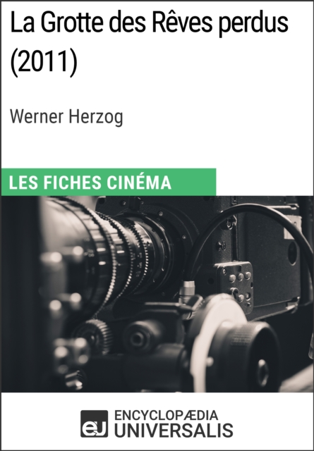 La Grotte des Rêves perdus de Werner Herzog