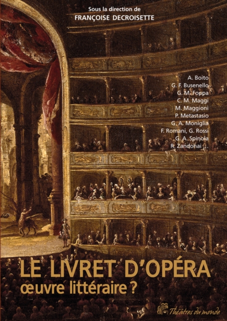 Le Livret d'opéra - Œuvre littéraire ?
