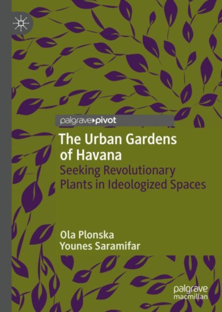 Urban Gardens of Havana