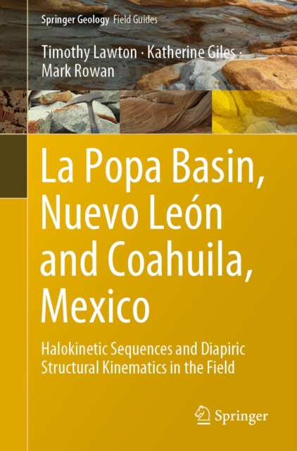 La Popa Basin, Nuevo Leon and Coahuila, Mexico