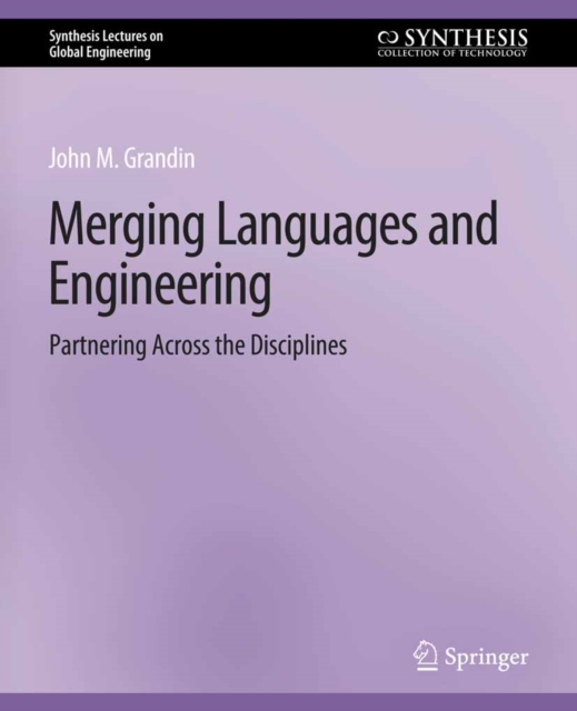 Merging Languages and Engineering