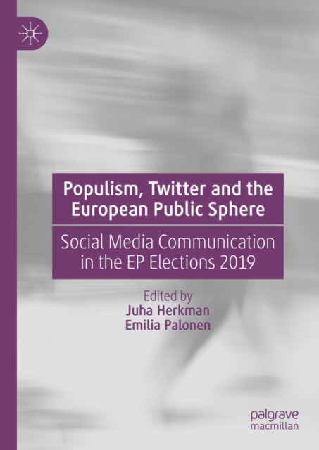 Populism, Twitter and the European Public Sphere