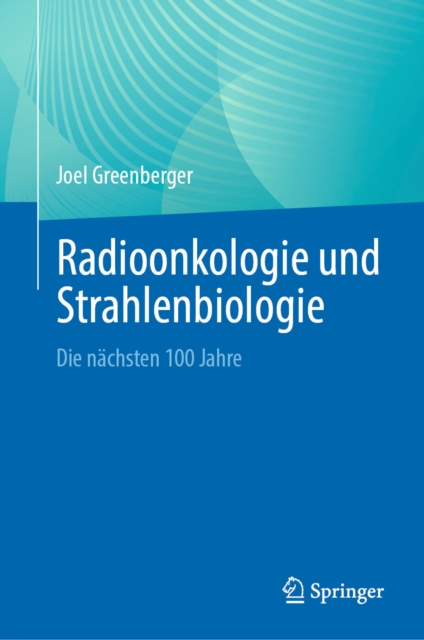 Radioonkologie und Strahlenbiologie