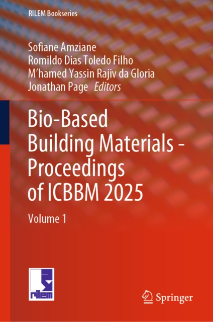 Bio-Based Building Materials - Proceedings of ICBBM 2025