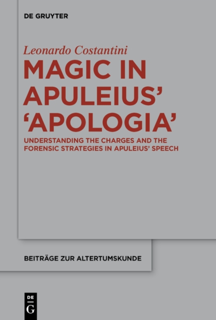 Magic in Apuleius' Apologia