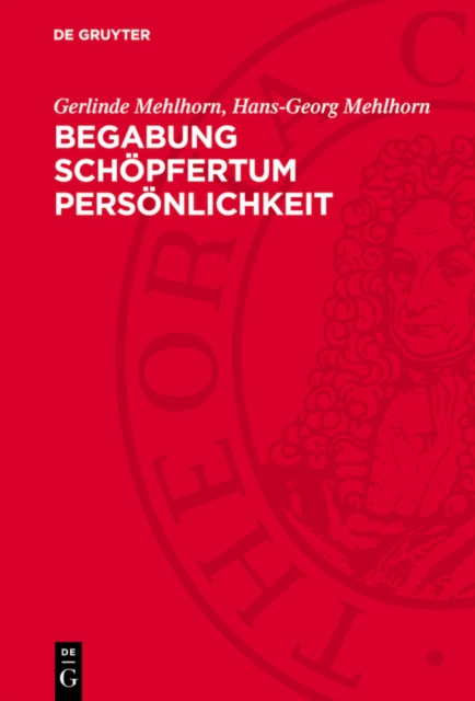 Begabung Schöpfertum Persönlichkeit