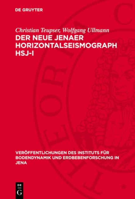 Der neue Jenaer Horizontalseismograph HSJ-I