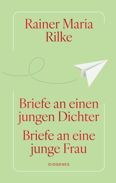 Briefe an einen jungen Dichter / Briefe an eine junge Frau