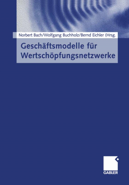 Geschäftsmodelle für Wertschöpfungsnetzwerke