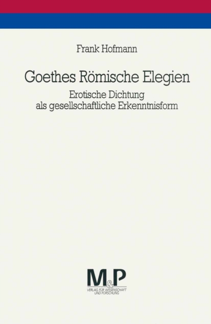 Goethes Römische Elegien