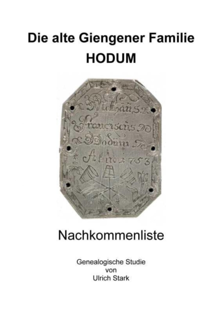 Die alte Giengener Familie HODUM