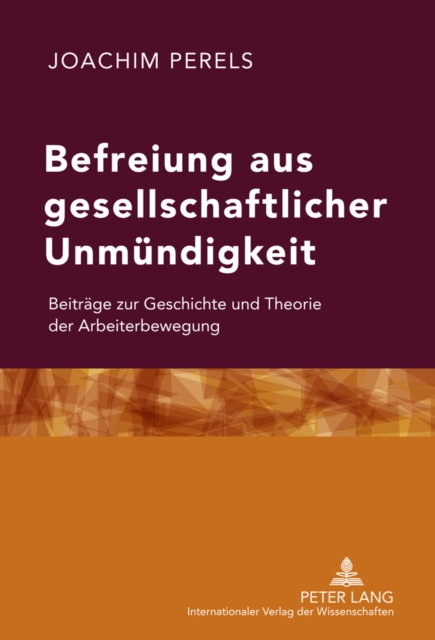Befreiung aus gesellschaftlicher Unmuendigkeit