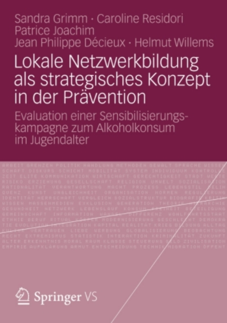 Lokale Netzwerkbildung als strategisches Konzept in der Prävention