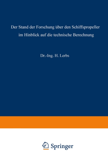 Der Stand der Forschung über den Schiffspropeller im Hinblick auf die technische Berechnung