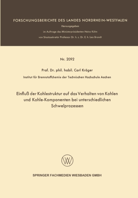 Einfluß der Kohlestruktur auf das Verhalten von Kohlen und Kohle-Komponenten bei unterschiedlichen Schwelprozessen