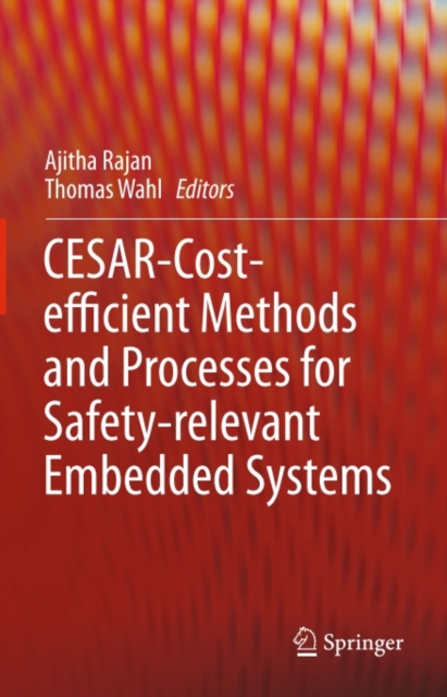 CESAR - Cost-efficient Methods and Processes for Safety-relevant Embedded Systems