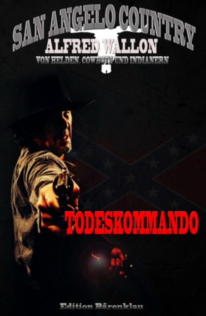 Todeskommando (San Angelo Country)