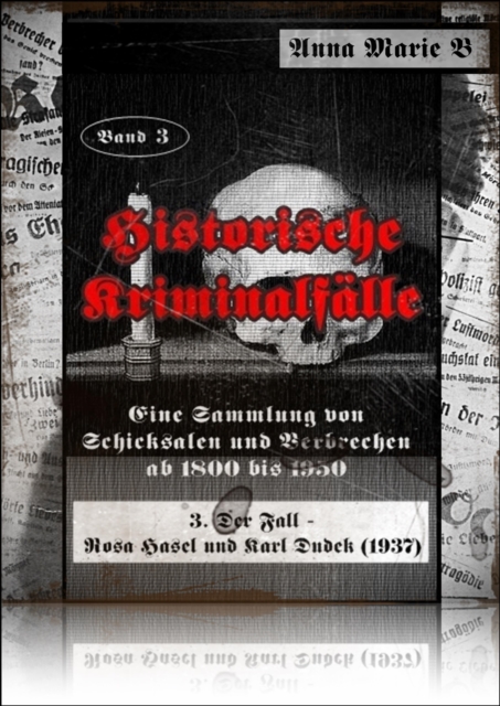 Historische Kriminalfälle