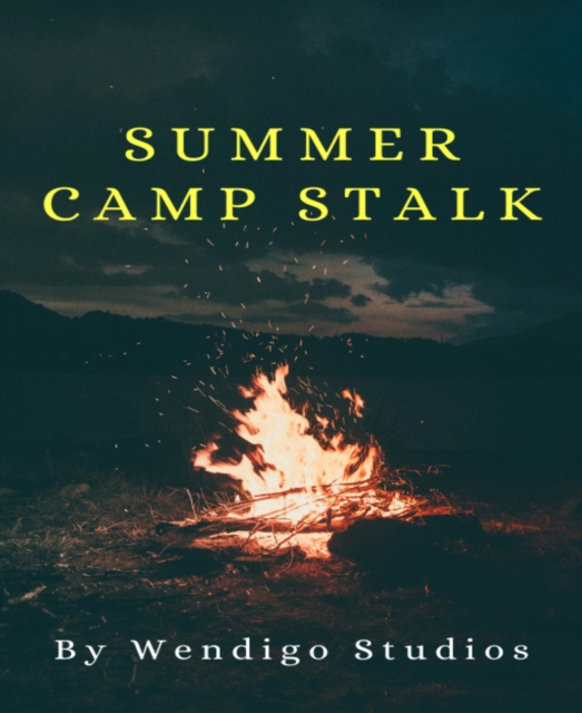 Summer Camp Stalk